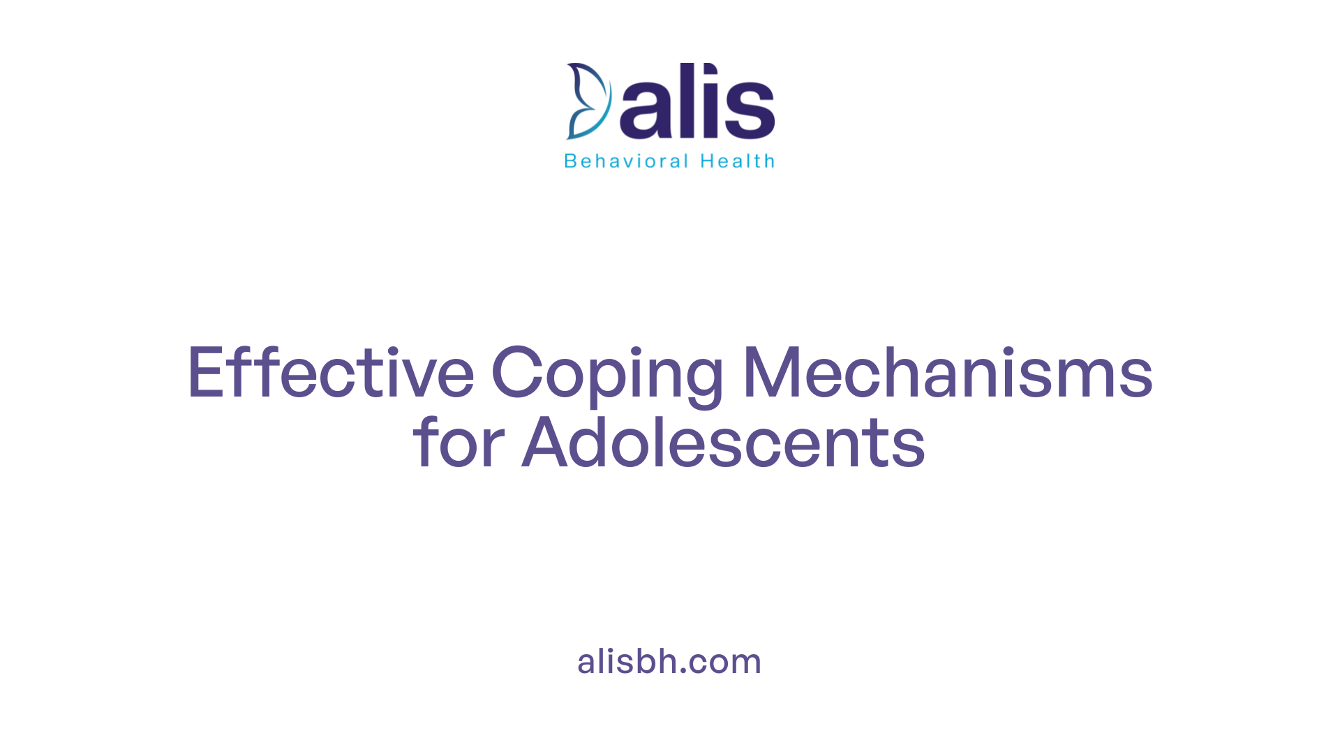 Effective Coping Mechanisms for Adolescents