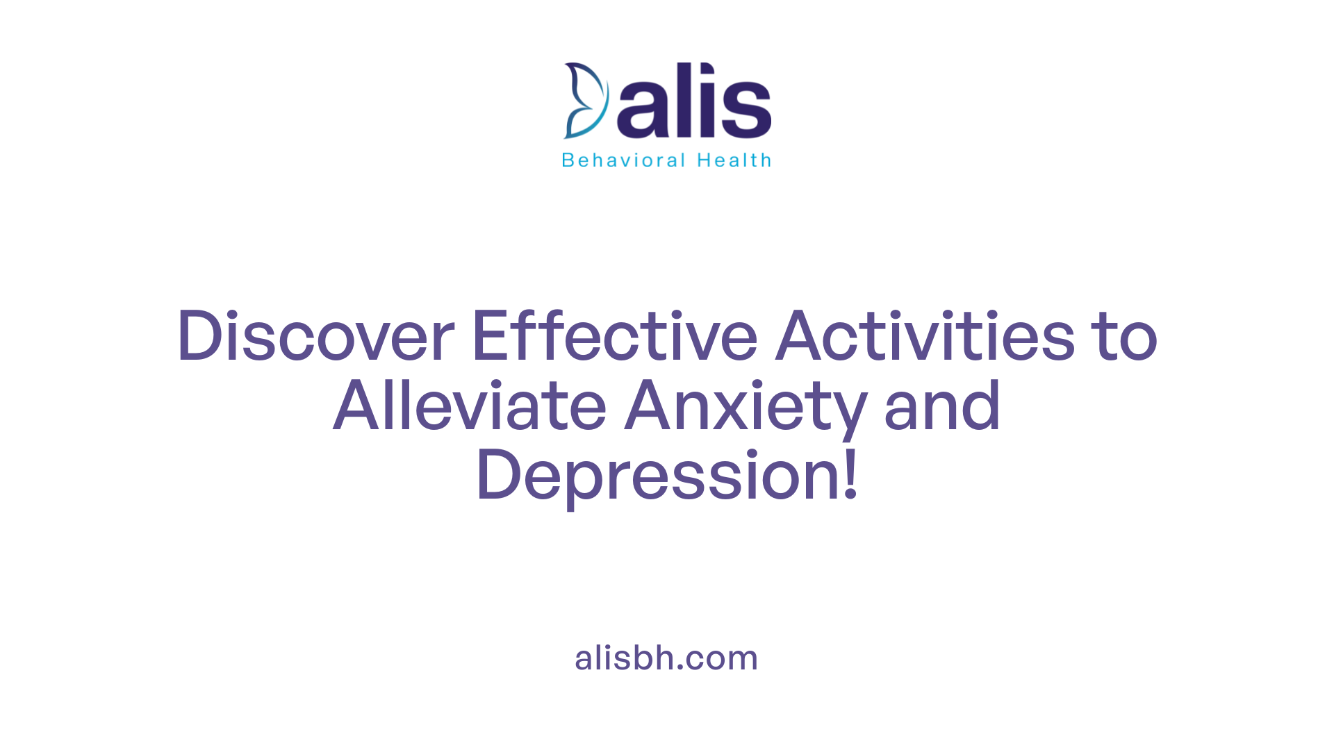 Discover Effective Activities to Alleviate Anxiety and Depression!